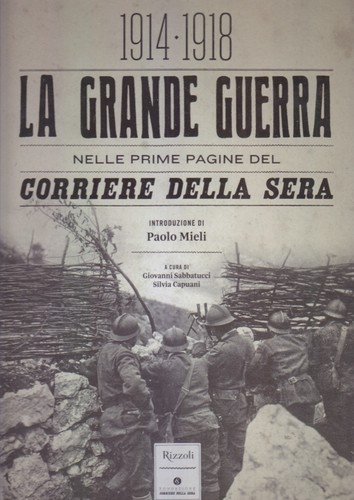 1914 1918 grande guerra - 1914-1918, la